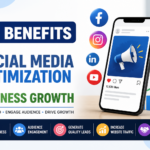 10 Benefits of Social Media Optimization for Business Growth in 2026