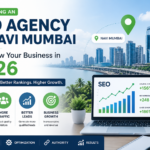 Why Hiring an SEO Agency in Navi Mumbai Can Grow Your Business in 2026